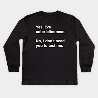 Color blindness funny t-shirt Kids Long Sleeve T-Shirt